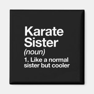 Karate Zus Definitie Grappige Sporten Martial Arts Magneet