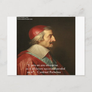 Kardinaal Richelieu succes wijsheid citaat Briefkaart