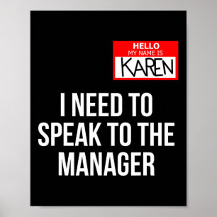 Karen Costume Halloween Kan ik met de manager spre Poster