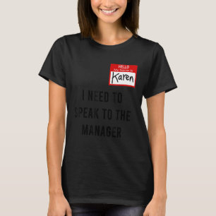 Karen Halloween Costume die ik met het Man moet sp T-shirt