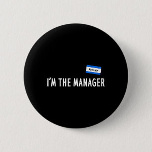 Karen Halloween Costume - Ik ben de Manager die ov Ronde Button 5,7 Cm