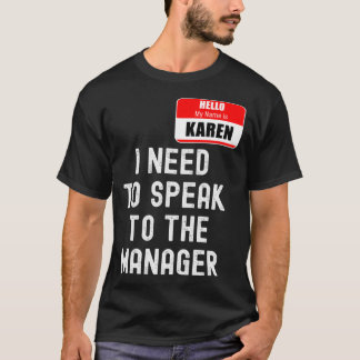 Karen Halloween Costume, praat met de M T-shirt