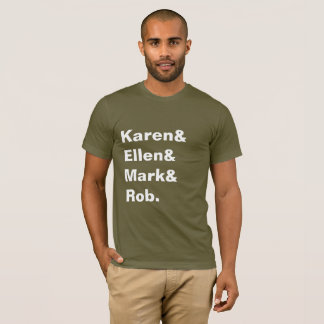 Karen&Mark&Rob Mannen T-shirt