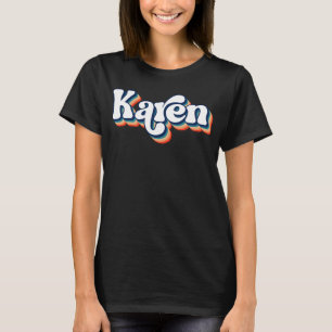 Karen Nom Chemise pour T-Shirt Filles & Femmes