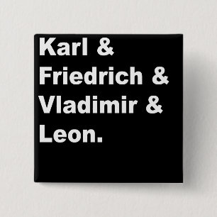 Karl & Friedrich, Vladimir en Leon Vierkante Button 5,1 Cm