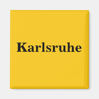 Karlsruhe Magnet Schild Gold Gleb