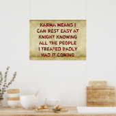 Karma betekent dat ik 's nachts rustig kan rusten, poster (Keuken)