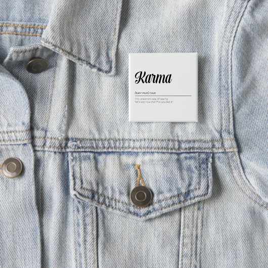 Karma Definition Funny Vierkante Button 5,1 Cm (In situ)
