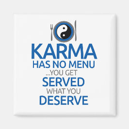 Karma heeft geen menu.. Yin Yang Graphic Magneet