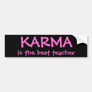 KARMA is de beste leraar Bumpersticker