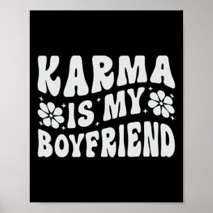 Karma is mijn vriendje met bewustzijn van geesteli poster