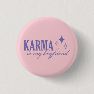 Karma is mijn vriendje ronde button 3,2 cm