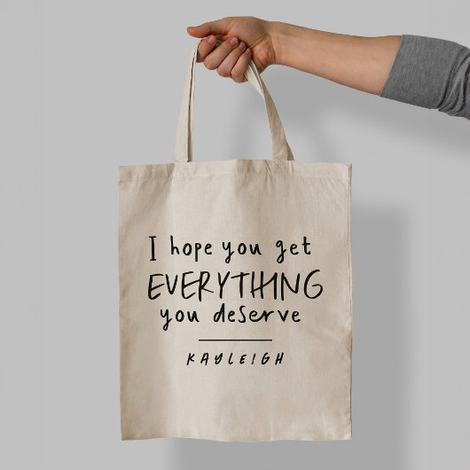 Karma krijgt alles wat je verdient tote bag