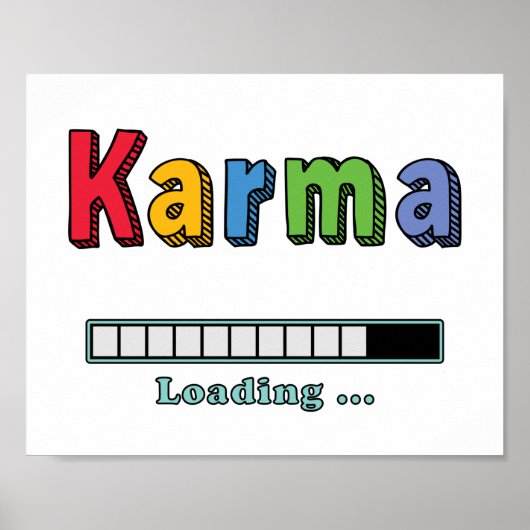 Karma Loading.. Poster (Voorkant)