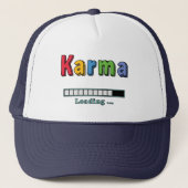 Karma Loading.. Trucker Hat Pet (Voorkant)