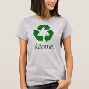 Karma Recyclen wat er omgaat T-shirt