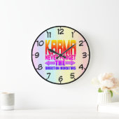 KARMA VERGEET NOOIT DE RICHTSNOEREN GROTE KLOK (Huis)