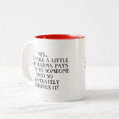 KARMA VIENT APPELER HUMOUR BEVERAGE MUG (Devant gauche)