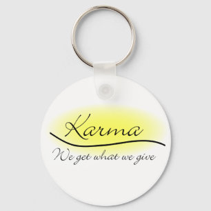 Karma - We krijgen wat we geven Sleutelhanger