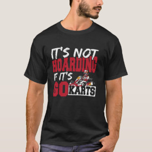 Karting Papa Het Is Geen Hamsteren Go Kart Racen T-shirt