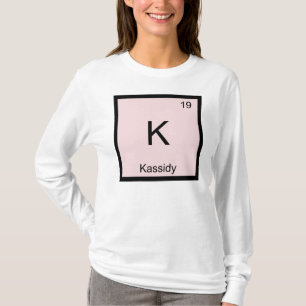Kassidy  Naam Chemie Element Periodiek Systeem T-shirt