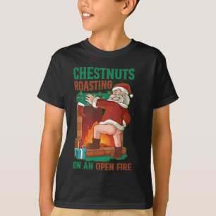 Kastanjes roosteren op open vuur Grappig Rude Sant T-shirt