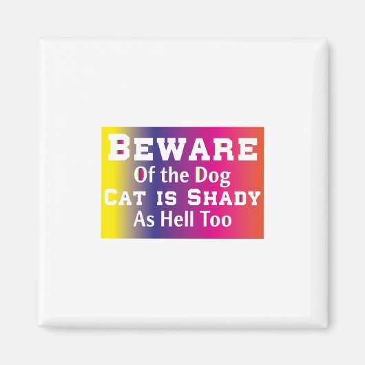 Kat Art Beware van de hond Magneet (Voorkant)