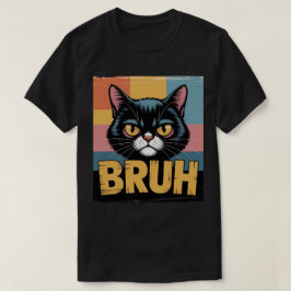 Kat Bruh 🐱 – Grappige & Herkenbare Kat Meme Ontwe T-shirt