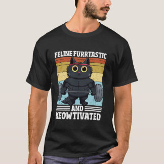Kat Feline Furrtastisch Grappige Motivatie Kat Vro T-shirt