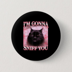 Kat gaat grappige uitspraak sniffen brainrot katte ronde button 5,7 cm