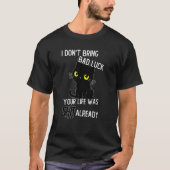 Kat ik breng geen slecht leven kat zwart t-shirt (Voorkant)