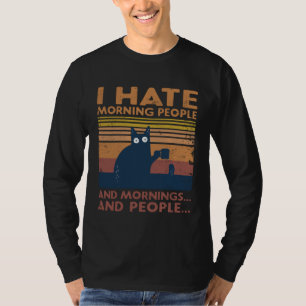 Kat Ik Haat Ochtendmensen En Ochtenden En Mensen T-shirt