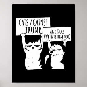 Kat Katten en Honden Tegen Trump Poster