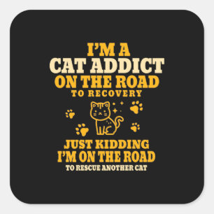 Kat Lover ik ben een katteadviseur op weg Vierkante Sticker