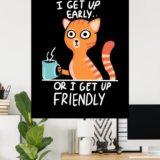 Kat Lover ik sta vroeg op Poster (Thuiskantoor)