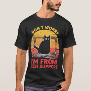  kat maak me geen zorgen over de technische onders t-shirt
