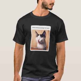 Kat-meme wanneer iemand sushi voor me meebrengt t-shirt
