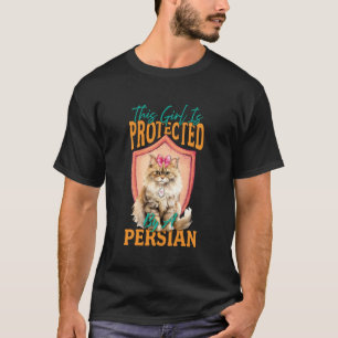 Kat Moeder DIES MEISJE WORDT BEWAAKT DOOR EEN PERZ T-shirt