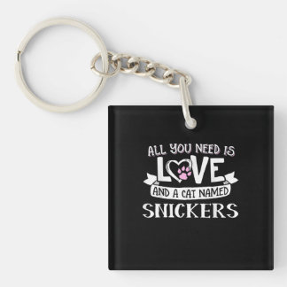 Kat Name Snickers Lovers | Alles wat je nodig hebt Sleutelhanger