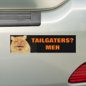 Kat niet onder de indruk van Tailgaters Bumpersticker (Op auto)