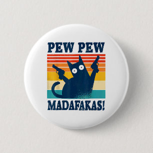 Kat Pew Pew Madafakas Gekke Kattenpistool Ronde Button 5,7 Cm
