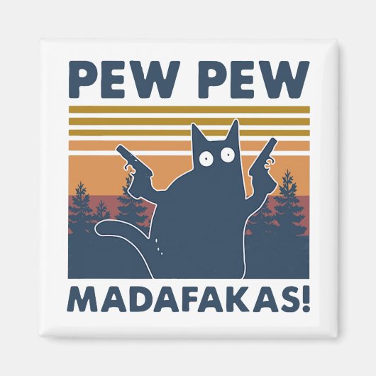  kat Pew Pew Madafakas Magneet (Voorkant)
