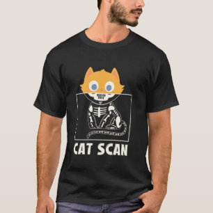 Kat Scan Kat Röntgenfoto Kat Radiologie Kat Liefhe T-shirt