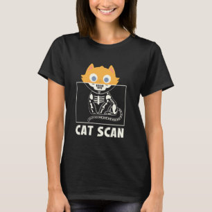 Kat Scan Kat Röntgenfoto Kat Radiologie Kat Liefhe T-shirt
