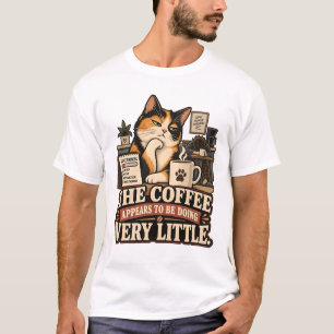 Kat T-shirt - De koffie lijkt niet erg goed te wer