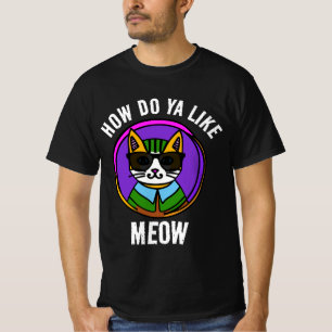 KAT T-SHIRTS, HOE DOE JE ALS MEOW? T-SHIRT