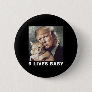 Kat Trump 9 Levens Door Trump 2024 Winst Overwinni Ronde Button 5,7 Cm
