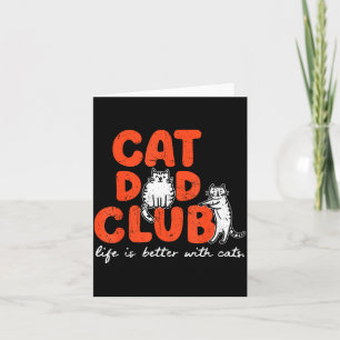 Kat Vader Club Leven Is Beter Met Katten Vaderdag Kaart