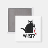 Kat wat grappig zwart kat moordende kat met mes magneet (Voorkant / Achterkant)