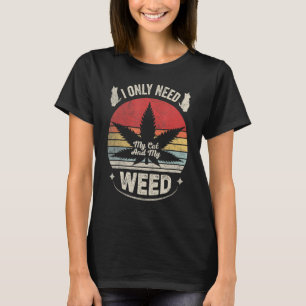 Kat Weed  Retro heeft alleen mijn kat en gewicht 3 T-shirt